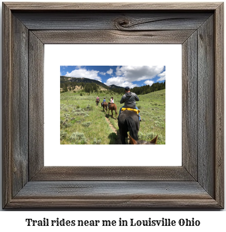 trail rides near me in Louisville, Ohio